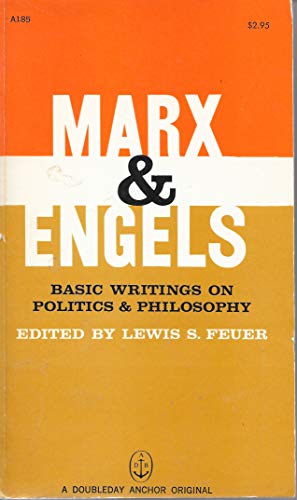 Imagen de archivo de Marx & Engels: Basic Writings on Politics and Philosophy a la venta por Jenson Books Inc