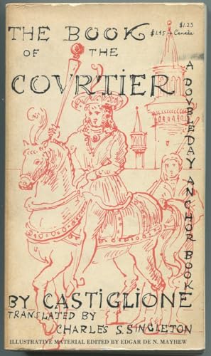 Stock image for The Book of the Courtier for sale by SecondSale