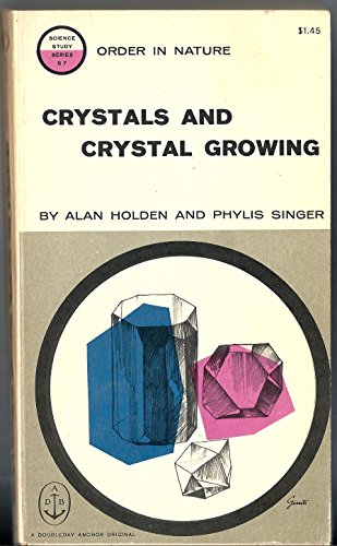 Stock image for Crystals and Crystal Growing for sale by Books Unplugged