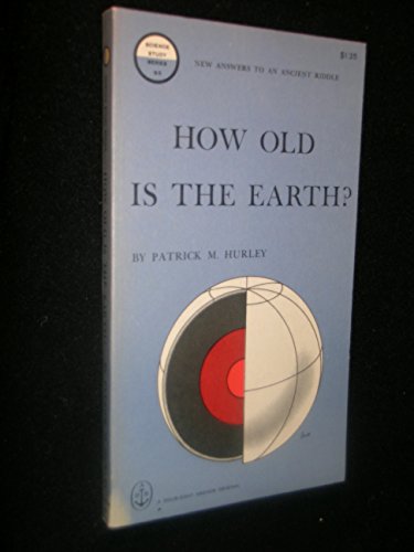 Imagen de archivo de How Old Is the Earth? a la venta por ThriftBooks-Atlanta