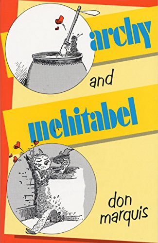 Imagen de archivo de Archy and Mehitabel a la venta por WorldofBooks