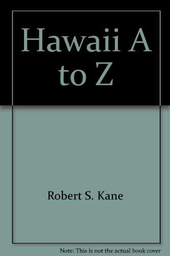 Stock image for Hawaii A to Z (His A to Z world travel guides) for sale by Half Price Books Inc.