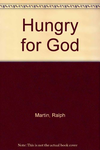 Stock image for Hungry for God for sale by SecondSale