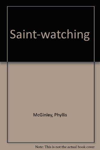 9780385095372: Saint-Watching