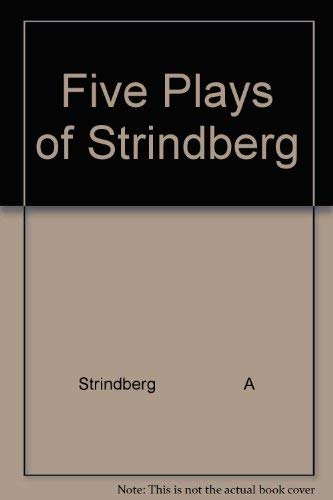 Stock image for Five Plays of Strindberg for sale by Vashon Island Books