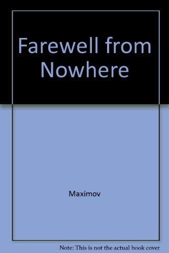 Stock image for Farewell from Nowhere for sale by Better World Books: West