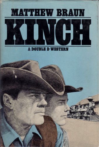 KINCH, A DOUBLED D WESTERN