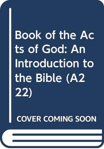 Stock image for Book of the Acts of God: An Introduction to the Bible (A222) for sale by Wonder Book