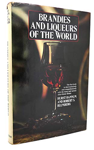 Stock image for Brandies and Liqueurs of the World for sale by Better World Books: West