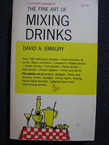 Beispielbild fr The Fine Art of Mixing Drinks zum Verkauf von Hawking Books