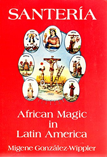 Stock image for Santer a: African Magic in Latin America for sale by Heisenbooks