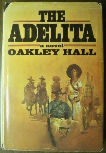 Stock image for The Adelita for sale by GF Books, Inc.