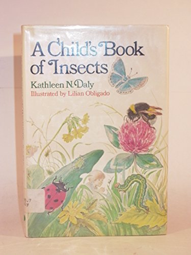 Beispielbild fr A child's book of insects, zum Verkauf von SecondSale