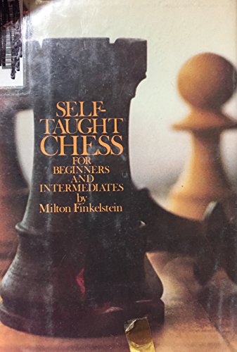 9780385097932: Self-taught chess for beginners and intermediates