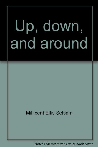 Up, down, and around: The force of gravity (9780385098656) by Selsam, Millicent Ellis