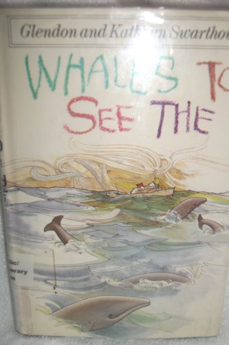 9780385098748: Whales to See the