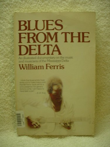 Stock image for Blues from the Delta for sale by Better World Books: West