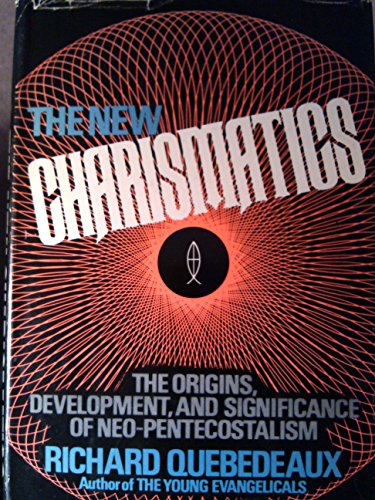 Imagen de archivo de The New Charismatics a la venta por Better World Books