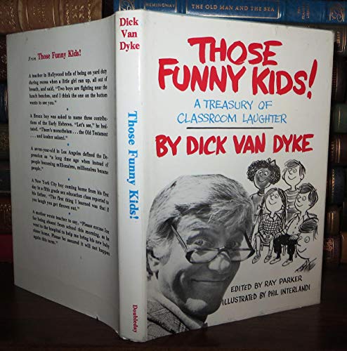 Imagen de archivo de Those Funny Kids! a la venta por Once Upon A Time Books