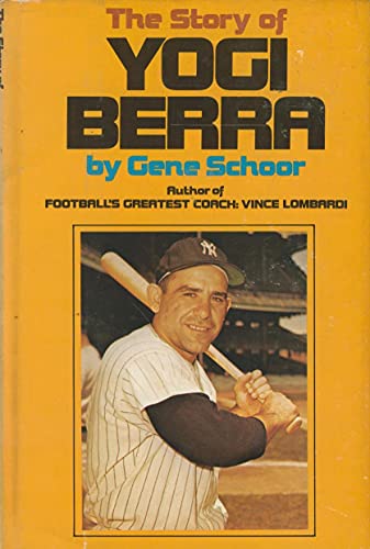 Beispielbild fr The story of Yogi Berra zum Verkauf von Wonder Book