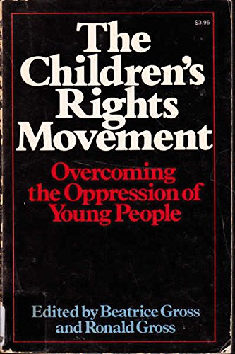 Stock image for The Children's Rights Movement for sale by Better World Books: West