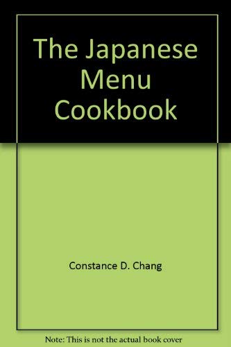 9780385110556: The Japanese Menu Cookbook