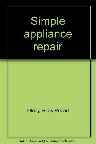 Beispielbild fr Simple appliance repair zum Verkauf von HPB-Red