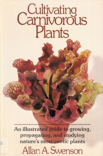 Beispielbild fr Cultivating Carnivorous Plants zum Verkauf von Wonder Book