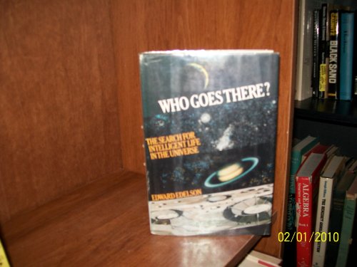 Imagen de archivo de Who Goes There?: The Search for Intelligent Life in the Universe a la venta por ThriftBooks-Atlanta