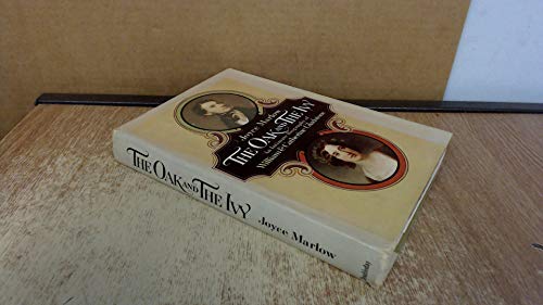 Imagen de archivo de The oak and the ivy: An intimate biography of William and Catherine Gladstone a la venta por WeSavings LLC