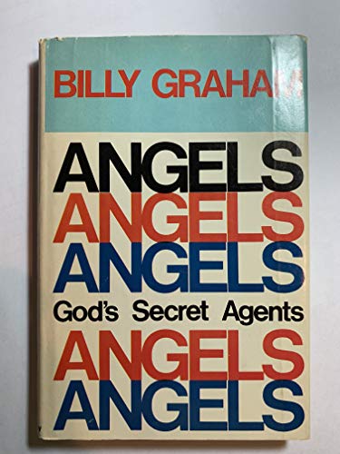 Imagen de archivo de Angels: God's Secret Agents a la venta por Keeper of the Page