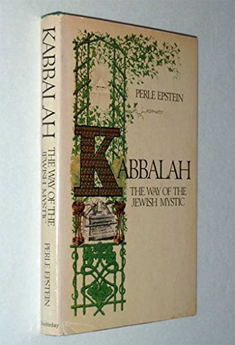 9780385113656: Kabbalah: The way of the Jewish mystic
