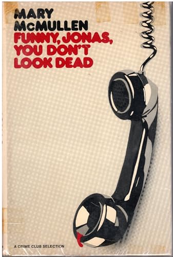 Imagen de archivo de Funny, Jonas, you don't look dead a la venta por ThriftBooks-Dallas