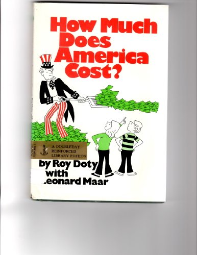 9780385115179: Title: How much does America cost