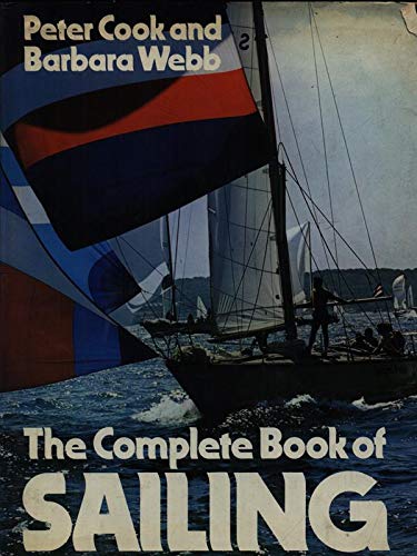 Imagen de archivo de The Complete Book of Sailing a la venta por Better World Books: West