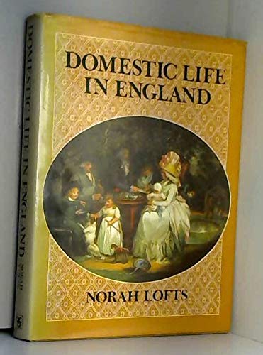 Domestic Life in England