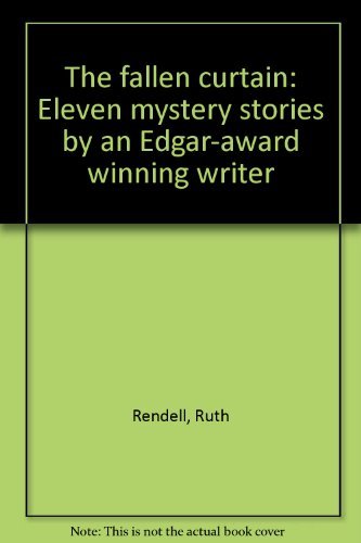 Stock image for The fallen curtain: Eleven mystery stories by an Edgar-award winning writer for sale by Bank of Books