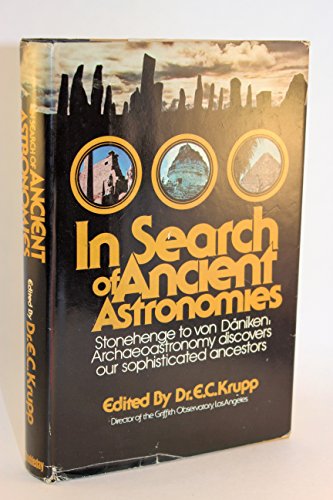 9780385116398: In Search of Ancient Astronomies