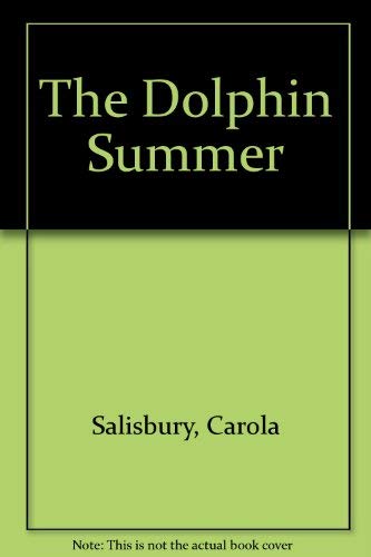 9780385116794: Title: Dolphin summer