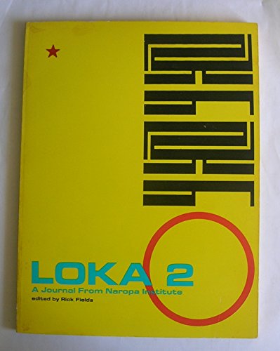 LOKA 2 a Journal from Naropa Institute