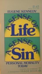 Imagen de archivo de A Sense of Life, a Sense of Sin a la venta por Better World Books