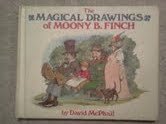 9780385121040: The magical drawings of Moony B. Finch