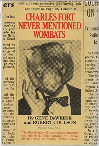 Imagen de archivo de Charles Fort Never Mentioned Wombats a la venta por Gerry Kleier Rare Books