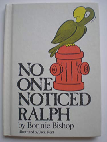 Imagen de archivo de No One Noticed Ralph a la venta por UHR Books