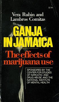 9780385121729: Ganja in Jamaica: The Effects of Marijuana Use; Sp