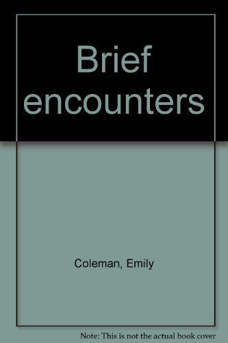 Stock image for Brief Encounters for sale by ThriftBooks-Atlanta