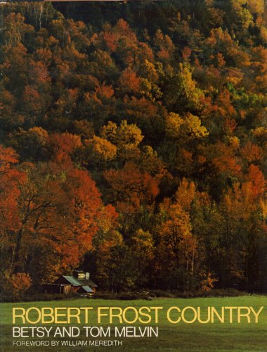 Imagen de archivo de Robert Frost Country a la venta por Better World Books