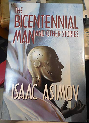 The Bicentennial Man and Other Stories (Doubleday science fiction)