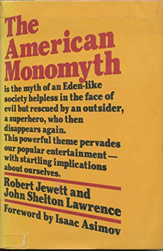 Imagen de archivo de The American Monomyth a la venta por Better World Books