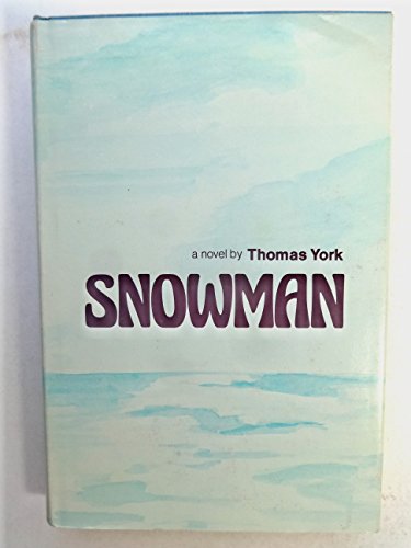 9780385122788: Snowman: A novel